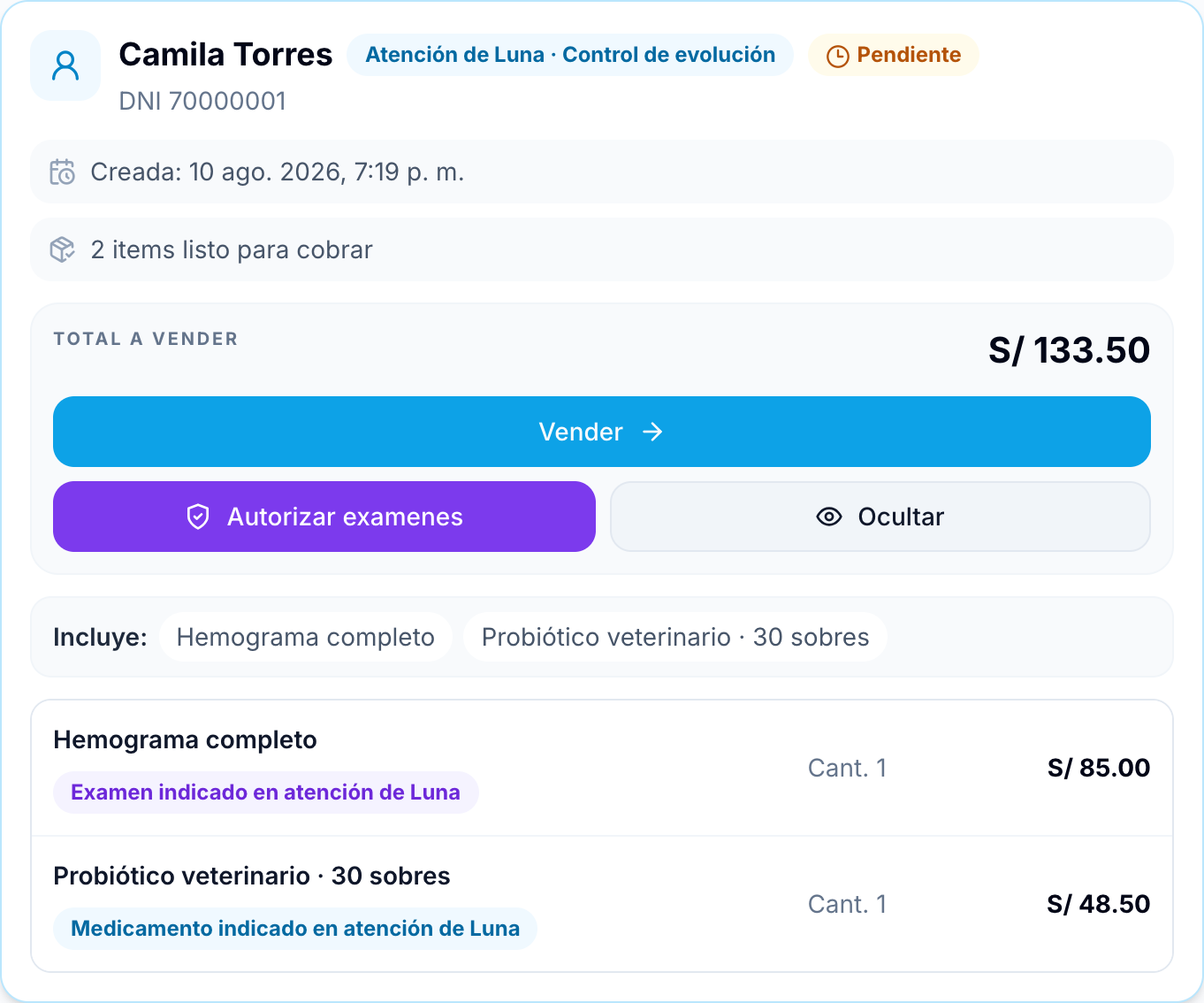 Borrador pendiente de Camila Torres originado en la atención de Luna, con un hemograma y un probiótico listos para cobrar por un total de 133 soles con 50 céntimos.